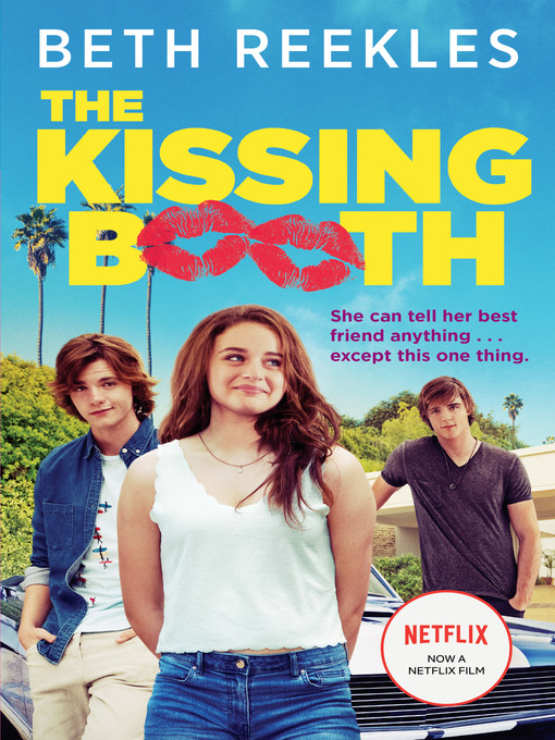Title details for The Kissing Booth by Beth Reekles - Wait list